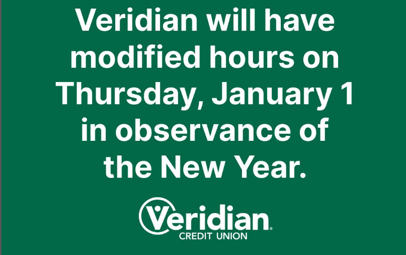 Green background with white text that reads "Veridian will have modified hours on Thursday, January 1 in observance of the New Year.