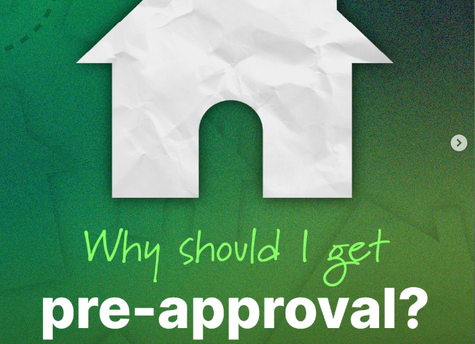 Why should I get pre-approval?